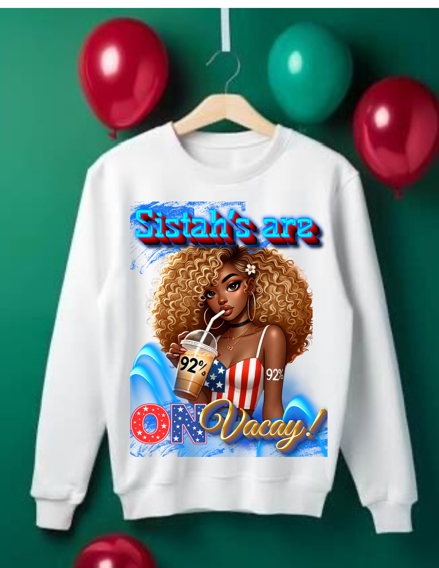 Sistah Sweatshirts